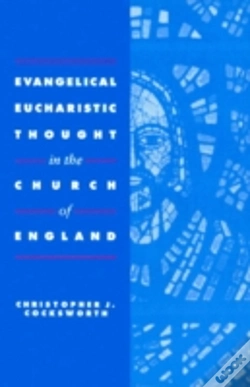 Capa do artigo Evangelical Eucharistic Thought In The Church Of England