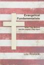 Evangelical Fundamentalists - Preview