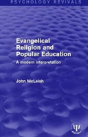 Evangelical Religion And Popular Education - Preview