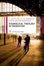 Evangelical Theology In Transition - Preview