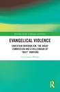 Evangelical Violence - Preview