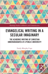Evangelical Writing In A Secular Imaginary