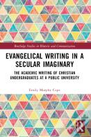 Evangelical Writing In A Secular Imaginary