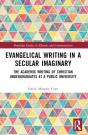 Evangelical Writing In A Secular Imaginary - Preview