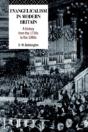 Evangelicalism In Modern Britain - Preview