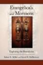 Evangelicals And Mormons - Preview