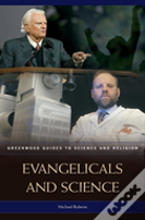 Evangelicals And Science
