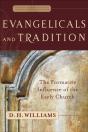 Evangelicals And Tradition (Evangelical Ressourcement) - Preview