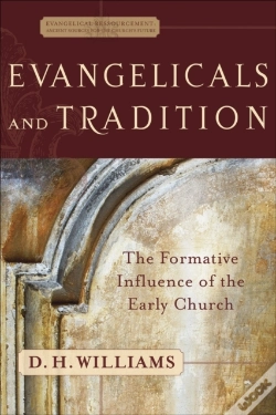 Capa do artigo Evangelicals And Tradition (Evangelical Ressourcement)