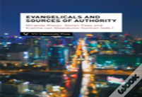 Evangelicals & Sources Of Authority