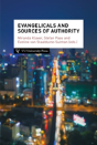 Evangelicals & Sources Of Authority - Preview