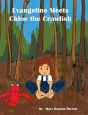 Evangeline Meets Chloe The Crawfish - Preview