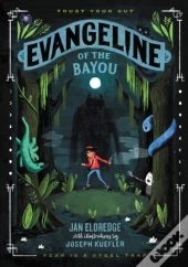 Evangeline Of The Bayou