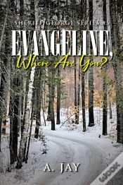 Capa do artigo Evangeline, Where Are You?