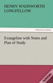 Capa do artigo Evangeline With Notes And Plan Of Study