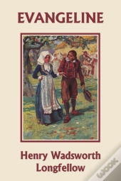 Evangeline (Yesterday'S Classics)