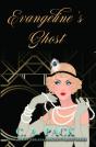 Evangeline'S Ghost - Preview