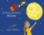 Evangeline'S Moon - Preview