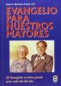 Evangelio Para Nuestros Mayores - Preview