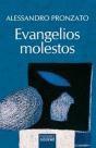 Evangelios Molestos - Preview