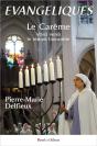 Évangéliques ; Le Carême - Preview