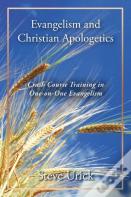 Evangelism And Christian Apologetics