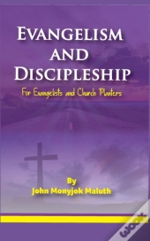 Evangelism And Discipleship