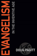Evangelism In The Inventive Age