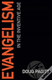 Evangelism In The Inventive Age