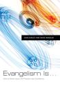 Evangelism Is . . . - Preview