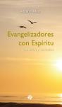Evangelizadores Con Espíritu - Preview