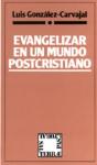 Evangelizar En Un Mundo Postcristiano - Preview