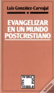 Capa do artigo Evangelizar En Un Mundo Postcristiano