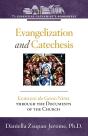 Evangelization And Catechesis - Preview