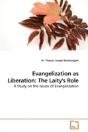 Evangelization As Liberation: The Laity' - Preview