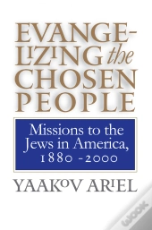 Evangelizing The Chosen People