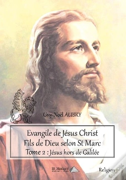 Capa do artigo Evangile De Jesus Christ Fils De Dieu Selon St Marc - Tome 2 : Jesus Hors De Galilee