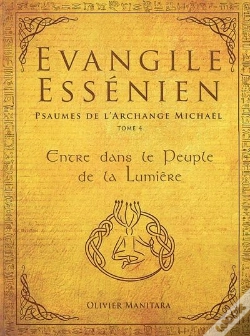 Capa do artigo Évangile Essénien T.4 ; Psaumes De L'Archange Michaël