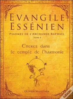 Capa do artigo Évangile Essénien T.5 ; Psaumes De L'Archange Raphaël