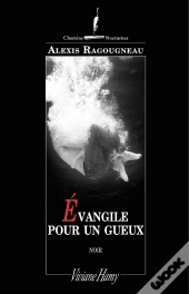 Evangile Pour Un Gueux