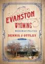 Evanston Wyoming - Preview