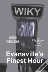 Evansville'S Finest Hour