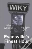 Evansville'S Finest Hour