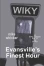 Evansville'S Finest Hour - Preview