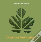 Évasion Botanique