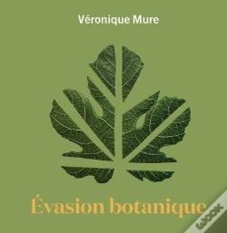 Capa do artigo Évasion Botanique