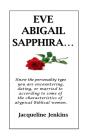 Eve, Abigail, Sapphira... - Preview