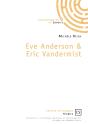 Eve Anderson & Eric Vandermist - Preview