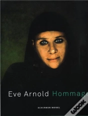 Capa do artigo Eve Arnold People Places Years /Anglais/Allemand