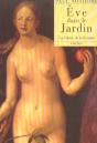 Eve Dans Le Jardin ; La Gloire De La Femme - Preview